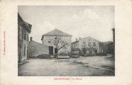 Ancerviller * La Place De La Mairie - Autres & Non Classés