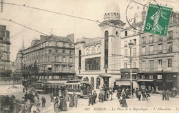 Rouen * La Place De La République * Salle De Spectacle L'Alhambra * Tram Tramway - Rouen