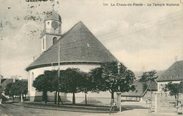 CPA La Chaux De Fonds-Le Temple National-310-Timbre    L2055 - NE Neuenburg