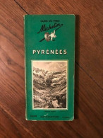 GUIDE DU PNEU Michelin - PYRÉNÉES 1960 - Altri & Non Classificati