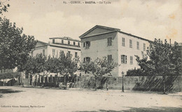 Bastia * Le Lycée * école * Haute Corse 2B - Bastia