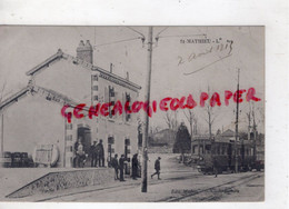 87- ST SAINT MATHIEU - LA GARE  TRAMWAY   EDITEUR MICHON   RARE 1915 - Saint Mathieu