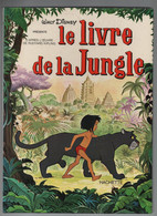 LIVRE -  WALT DISNEY / LE LIVRE DE LA JUNGLE - Loten Van Stripverhalen