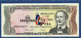 DOMINICAN REPUBLIC - P.146A – 1 Pesos Oro 1994 UNC, Serie M 995042 T Commemorative Issue - RARE - Dominicana