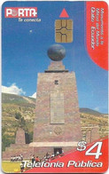 Ecuador - Porta - Monumento A La Mitad Del Mundo, Gem5 Red, 4$, Used - Equateur