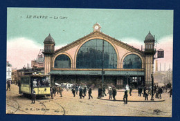 76.Le Havre.  La Gare. Arrivée. Place De La Gare. Calèches. Tramway N°.42 - Gare