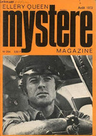 Mystère Magazine N°294 Août 1972 - Le Bois De Sapin Catherine Arley - Agonie Michel Grisolia - Le Petit Chaperon Rouge J - Autre Magazines
