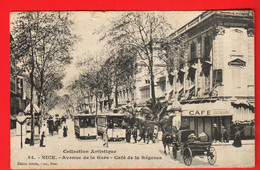 VAZ-27  Nice Avenue De La Gare Café De La Régence  Calèche, Tramway. Circ. 1909 Vers La Suisse - Places, Squares
