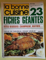 La Bonne Cuisine Nº43 : Fiches Geantes / Decembre 1981 - Gastronomie