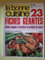 La Bonne Cuisine Nº35 / Aout-Septembre 1980 - Gastronomie