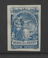 Vignette - Poster Stamp. 1900 - PARIS Exposition Universelle (Médaille D'Argent Bleue Non Dentelée) - Erinnophilie