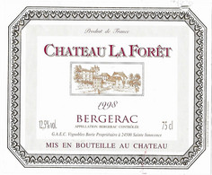 CHATEAU LA FORET BERGERAC 1998 - VIGNOBLES BORIE A SAINTE INNOCENCE DORDOGNE, VOIR LE SCANNER - Bergerac