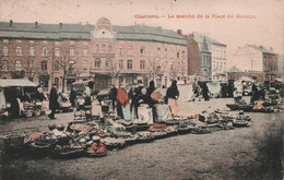 BELGIQUE - Charleroi - Marché De La Place Du Manege  - Colorisé Et Animé - Carte Postale Ancienne - - Charleroi