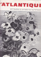 2 REVUES L'  ATLANTIQUE,,,,QUOTIDIEN OFFERT AUX PASSAGERS DE LA Cie  G Le  TRANSTLANTIQUE   1964 - Altri & Non Classificati