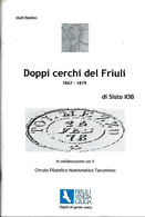 L184  - IOB  - DOPPI CERCHI DEL FRIULI 1867 – 1879 - Stempel