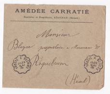 Enveloppe 1905 , AMÉDÉE CARRATIE  Bourrelier Et Propriétaire  , Sérignan  Hérault - Covers & Documents