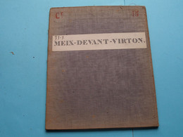 MEIX-DEVANT-VIRTON Feuille N° 71 Planchette N° 1 België ( Photo & Imp Brux.1880 > 1870 L&N Katoen / Cotton / Coton ) ! - Europe