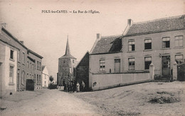 BELGIQUE - Folx Les Caves - La Rue De L'eglise - Animé - Carte Postale Ancienne - - Other & Unclassified