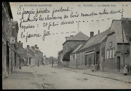 ROISEL « La Grande Rue » - Ed. P. Dupré à Saint-Quentin(1904) - Roisel
