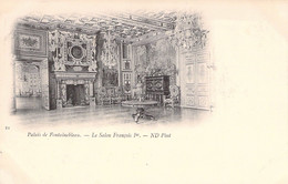 FRANCE - 77 - Palais De FONTAINEBLEAU - Le Salon François Ier -  Carte Postale Ancienne - Fontainebleau