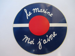 Militaria /Marine/Auto-collant Publicitaire Ancien /La Marine Moi J'aime /Vers 1980-1985                       ACOL197 - Pegatinas