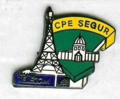 Pin's France Télécom CPE Ségur Paris Tour Eiffel (signé Tosca) - Telecom De Francia