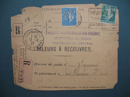 Semeuse   Perforé BNC 139   Sur Devant De Lettre En Recommandé A 332 Paris 108  Banque Nationale De Crédit    1927 - Briefe U. Dokumente