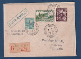 ⭐ Tunisie - Par Avion - Recommandé - Vol Spécial De La Swissair - Tunis RP - 1945 ⭐ - Airmail