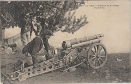 MILITARIA. (Chasseur Alpin) Artillerie De Montagne. Pièce De 65  (Beau Plan) - Material