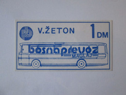 Bosnia & Herzegovina 1 Deutsche Mark 1992-1993 Local Transport Zenica,see Pictures - Autres & Non Classés