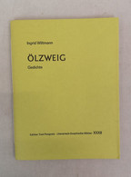 Ölzweig. Gedichte - Poésie & Essais