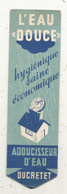 Marque Pages, DUCRETET , Adoucisseur D'eau, RADIO BEAUMARCHAIS,  T.S.F. , 2 Scans, Frais Fr 1.65 E - Bookmarks