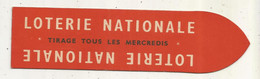 Marque Pages, LOTERIE NATIONALE, LIBRAIRIE73,Paris 5 E , Club Des Libraires De France, 2 Scans, Frais Fr 1.65 E - Bladwijzers