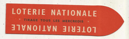 Marque Pages, LOTERIE NATIONALE, LIBRAIRIE73,Paris 5 E , Club Des Libraires De France, 2 Scans, Frais Fr 1.65 E - Marque-Pages