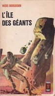 L'île Des Géants De Michel Bourguignon (1969) - Action