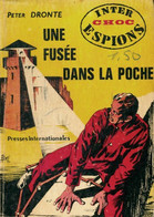 Une Fusée Dans La Poche De Peter Dronte (1960) - Antiguos (Antes De 1960)