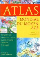 Atlas Mondial Du Moyen Age De Patrick Mérienne (2000) - Cartes/Atlas