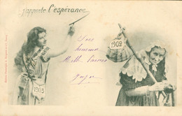 Fantaisie Vœux Nouvel An Passage 1902 1903 Espérance Jeune Femme Et Personne âgée Baluchon Ed Bergeret - Femmes