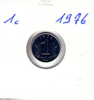 France. 1 Centime épi 1976 - 1 Centime