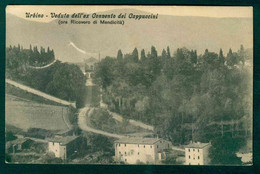 G108 - URBINO VEDUTA DELL'EX CONVENTO DEI CAPPUCCINI ORA RICOVERO DI MENDICITA'  1912 - Urbino