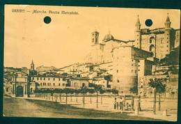 G111 - URBINO PIAZZA MERCATALE ANIMATA  1911 NB FORI SULLA CARTOLINA - Urbino