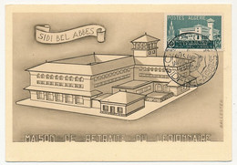 ALGERIE - Carte Maximum - 15F + 5F Maison De Retraite Du Légionnaire - Camerone - SIDI-BEL-ABBES 30 Avril 1956 - Tarjetas – Máxima