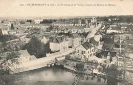 Châteaubriant * Le Faubourg De La Torche , Vue Prise Du Donjon Du Château - Châteaubriant