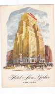 NEW  YORK    ,,,HOTEL NEW   YORKER    ,,TBE - Wirtschaften, Hotels & Restaurants