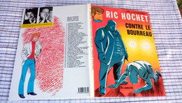 RIC HOCHET   " Contre Le Bourreau  "  1984   T14   Lombard   Comme Neuve - Ric Hochet