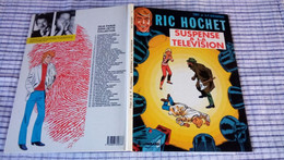 RIC HOCHET   " Suspense à La Télévision  "  1988   T7   Lombard   Comme Neuve - Ric Hochet