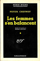 Les Femmes S'en Balancent-Peter CHEYNEY--SN 1959-BE/TBE - Série Noire