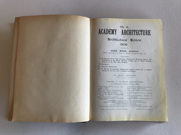 ACADEMY ARCHITECTURE & Architectural Review - Vol 33 & 34 - 1908 - Alexander KOCH - Architecture