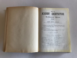 ACADEMY ARCHITECTURE & Architectural Review - Vol 33 & 34 - 1908 - Alexander KOCH - Arquitectura