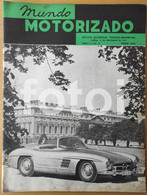 1957 MERCEDES BENZ 300 SL COVER MUNDO MOTORIZADO MAGAZINE MOTO MOTORCYCLE - Revues & Journaux